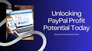 PayPal Money-Making Secrets